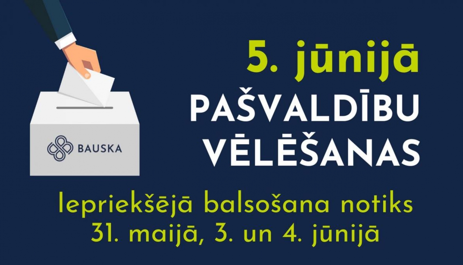 5. jūnijā notiks Pašvaldību vēlēšanas