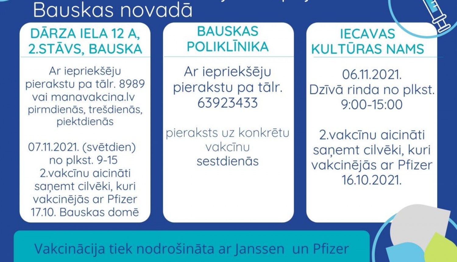 Pret Covid-19 vakcinācijas iespējas Bauskā un Iecavā