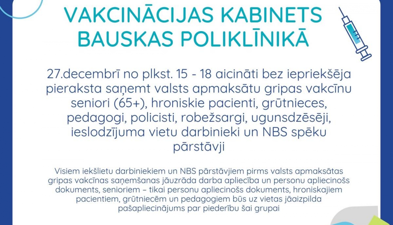 Iespēja vakcinēties pret gripu Vakcinācijas kabinetā Bauskas poliklīnikā 27. decembrī