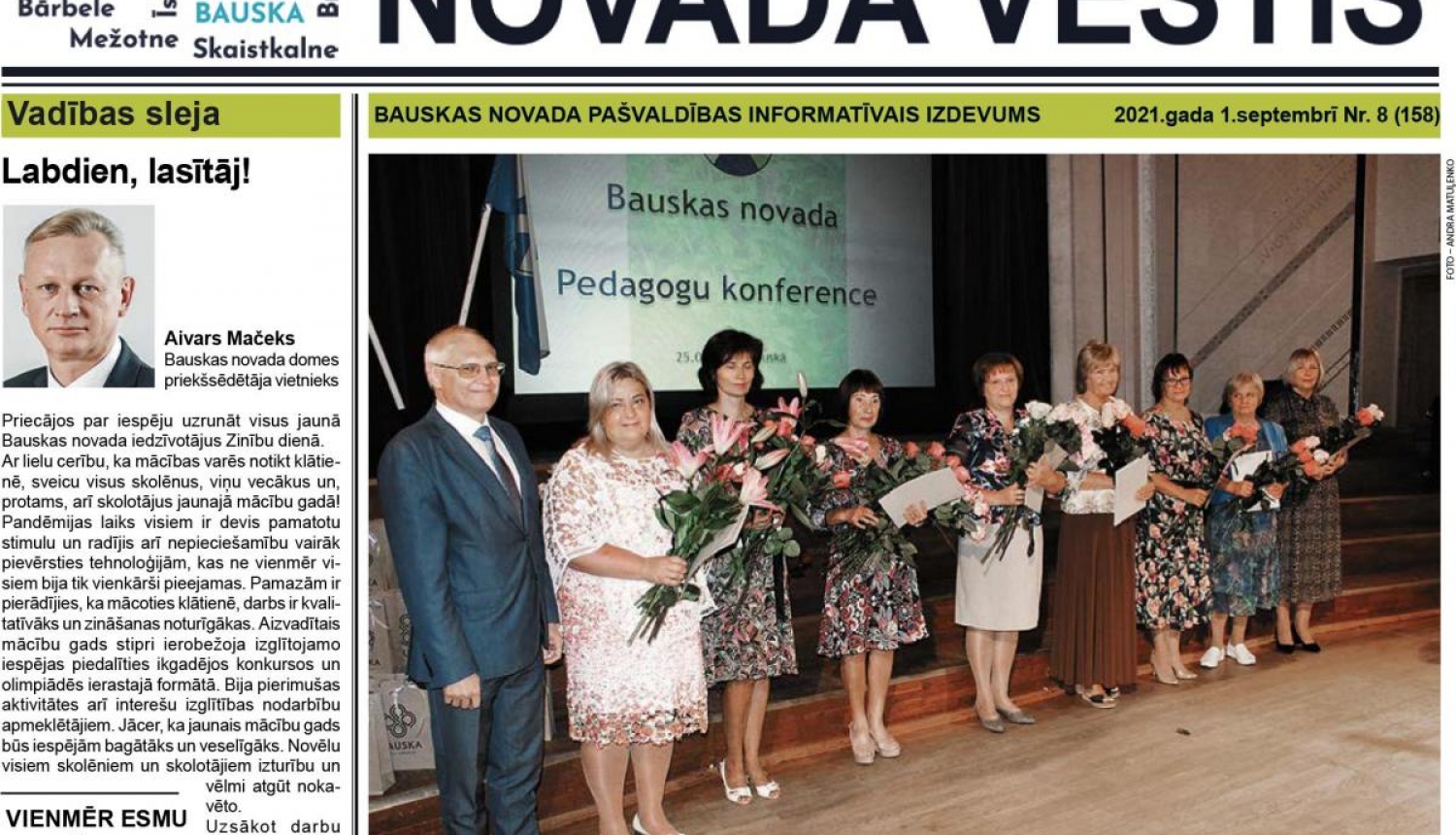 Jaunajā „Bauskas Novada Vēstis" numurā varat lasīt: