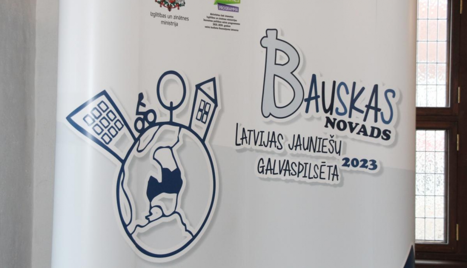 Informē par «Bauskas novads - Latvijas Jauniešu galvaspilsēta 2023» plānotajām aktivitātēm